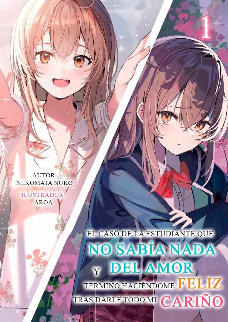 El caso de la estudiante que no sabia nada del amor, y que termino haciendome feliz tras demostrarle todo mi cariño